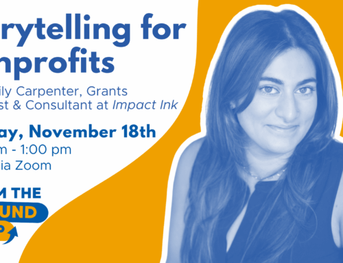 From the Ground Up: Storytelling for Nonprofits